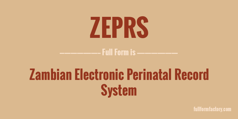 zeprs-full-form