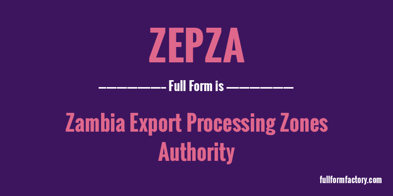 zepza-full-form