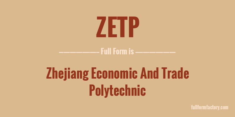 zetp-full-form