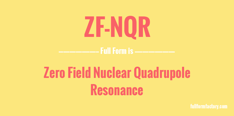 zf-nqr-full-form