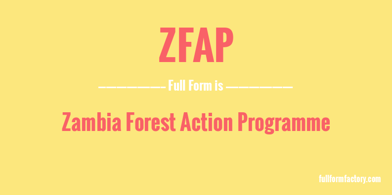 zfap-full-form