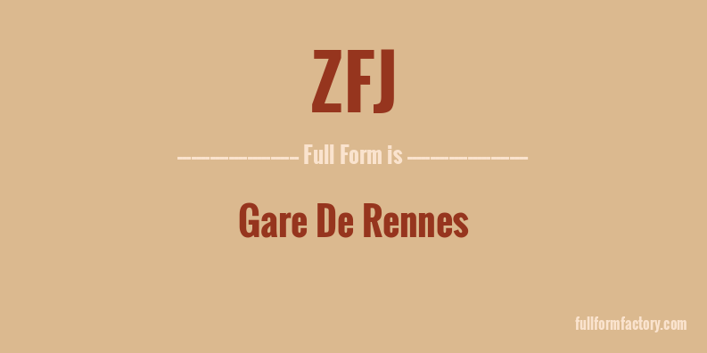 zfj-full-form