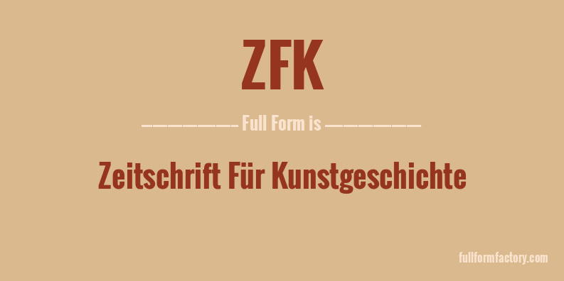 zfk-full-form