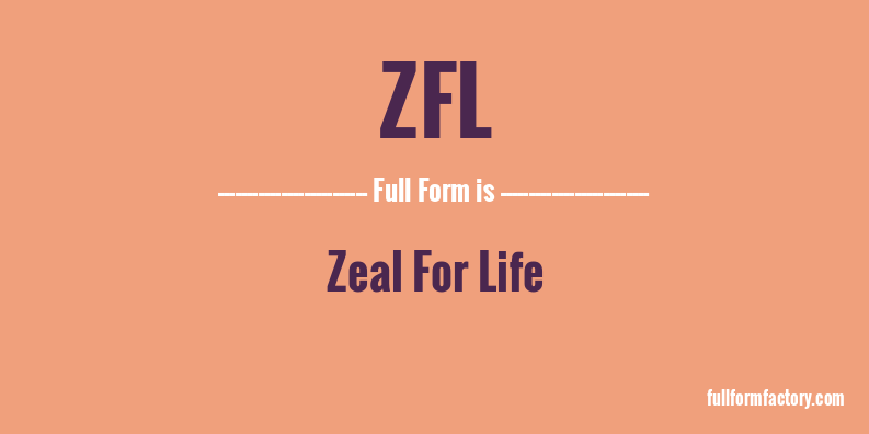 zfl-full-form