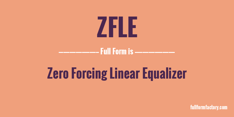 zfle-full-form