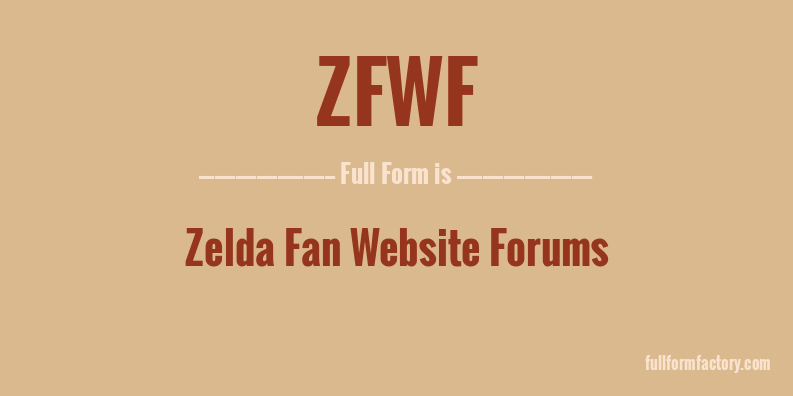 zfwf-full-form