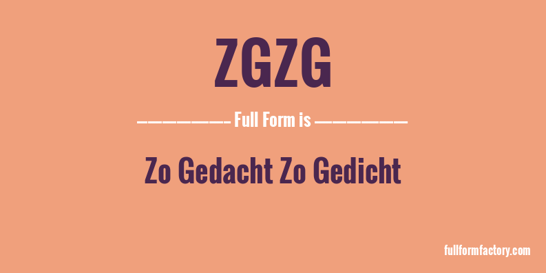 zgzg-full-form