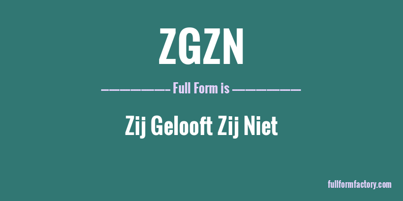 zgzn-full-form