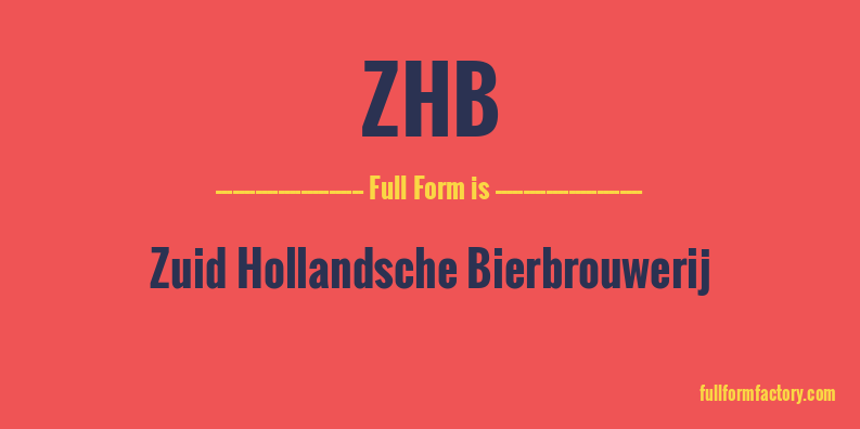 zhb-full-form