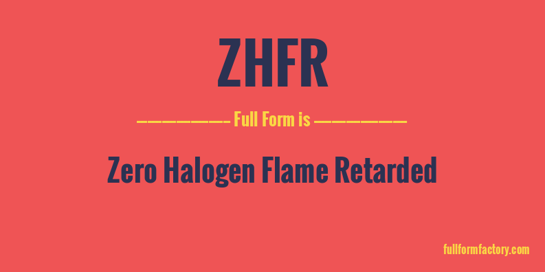 zhfr-full-form