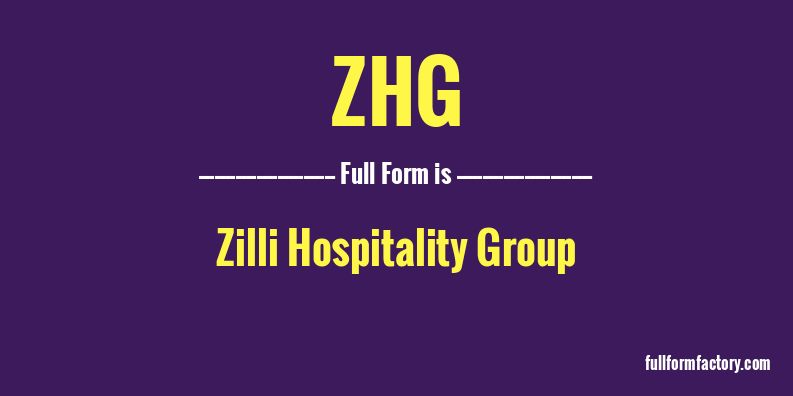 zhg-full-form