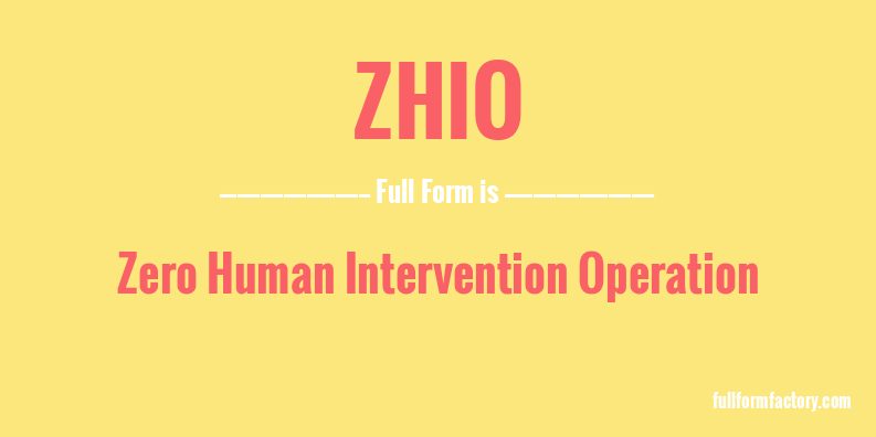 zhio-full-form