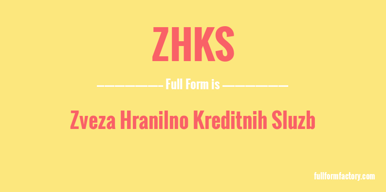 zhks-full-form