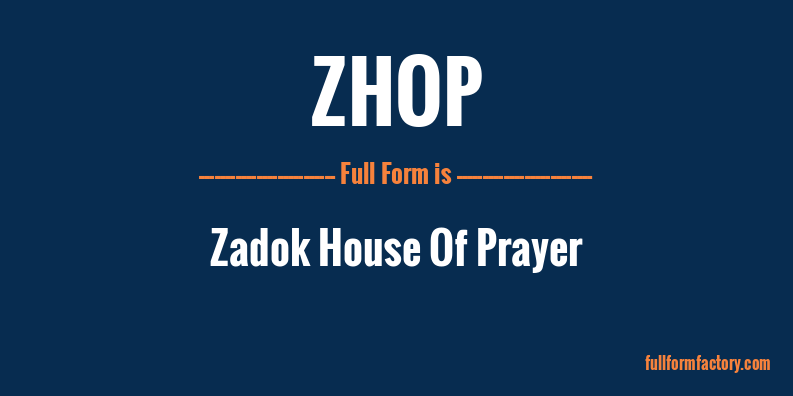 zhop-full-form
