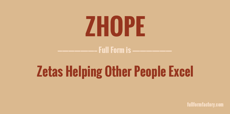 zhope-full-form