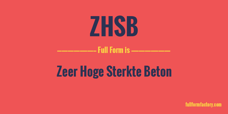 zhsb-full-form