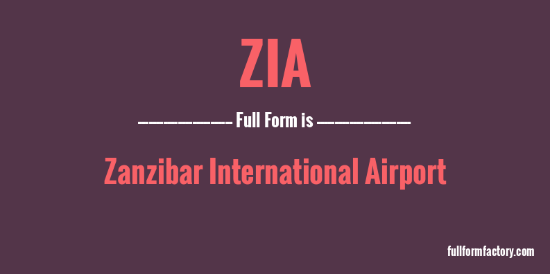 zia-full-form