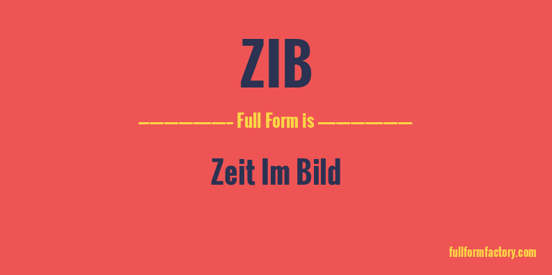 zib-full-form