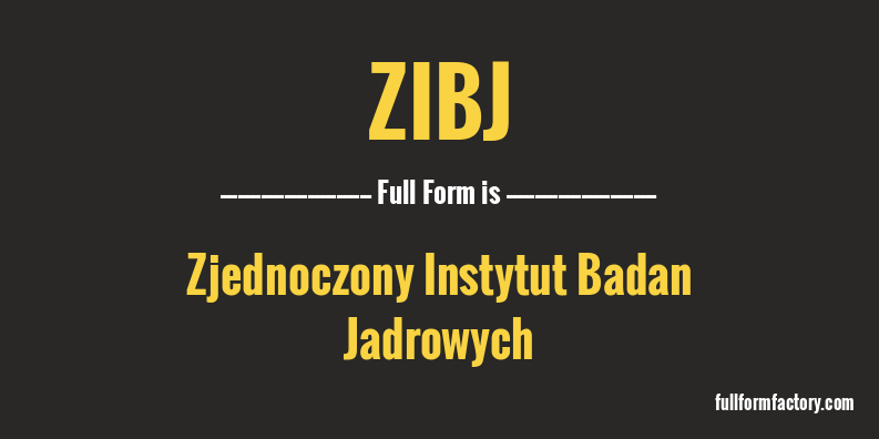 zibj-full-form