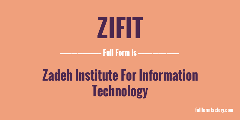 zifit-full-form