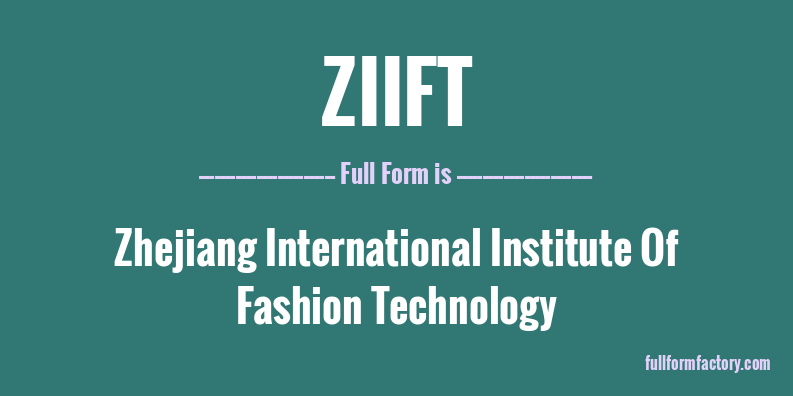 ziift-full-form