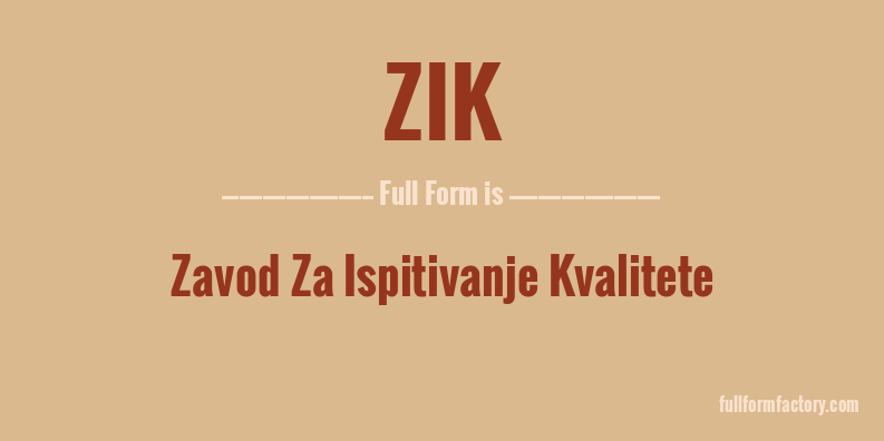 zik-full-form