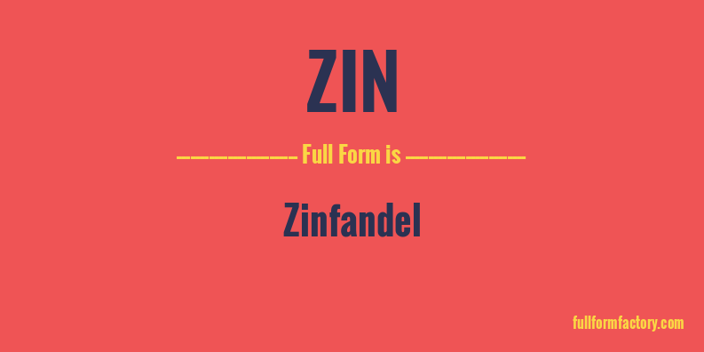 zin-full-form