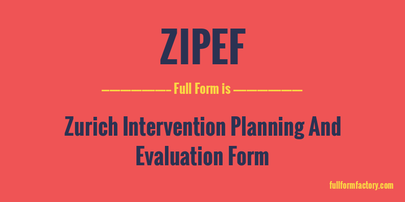 zipef-full-form