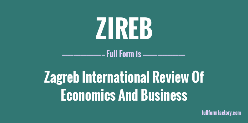 zireb-full-form