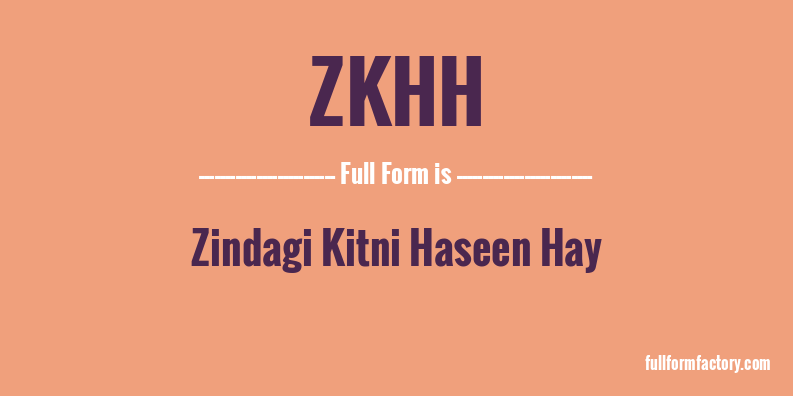 zkhh-full-form