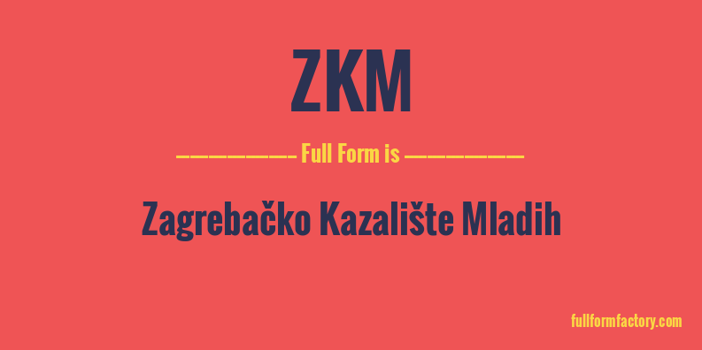zkm-full-form