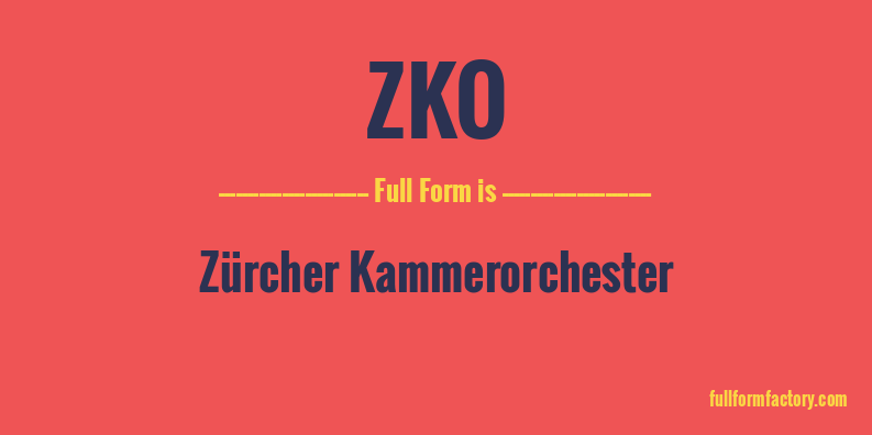 zko-full-form