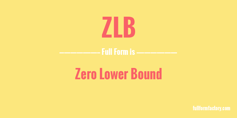 zlb-full-form