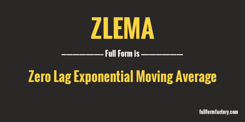 zlema-full-form