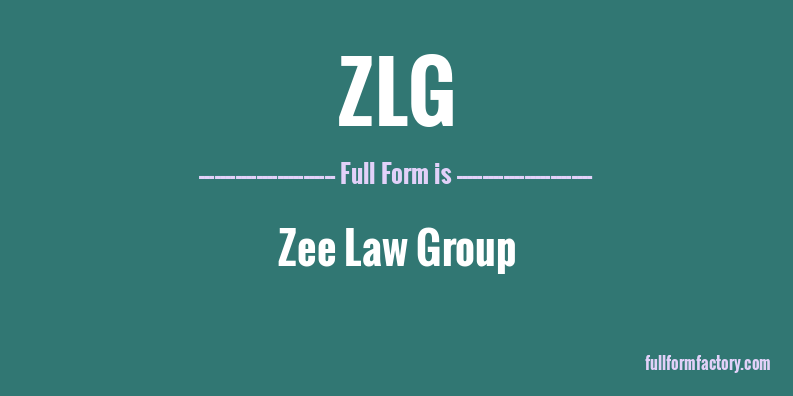 zlg-full-form