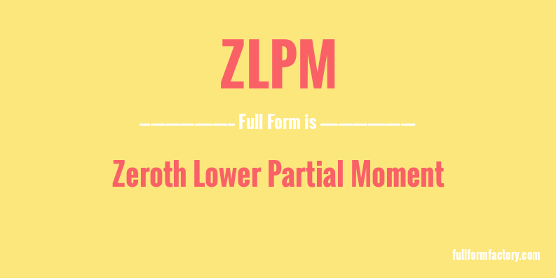 zlpm-full-form