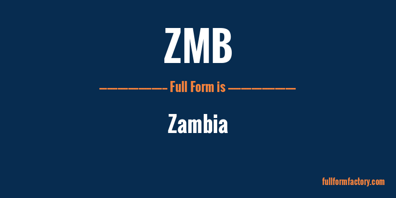 zmb-full-form