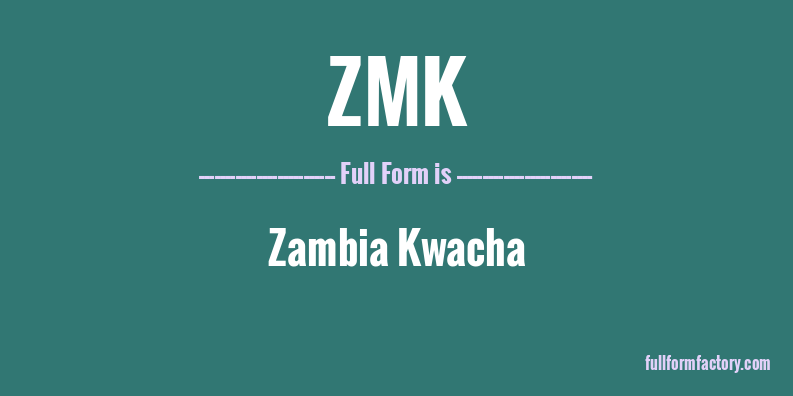 zmk-full-form