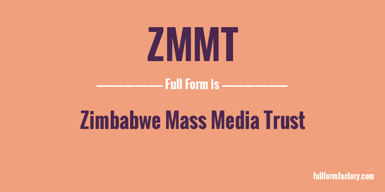 zmmt-full-form