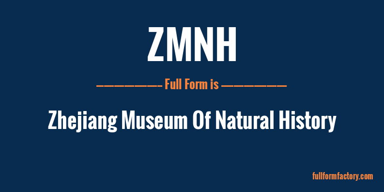 zmnh-full-form
