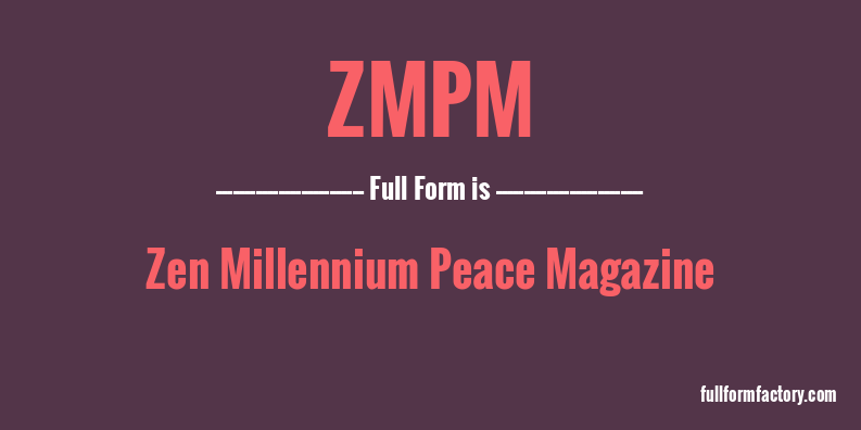 zmpm-full-form