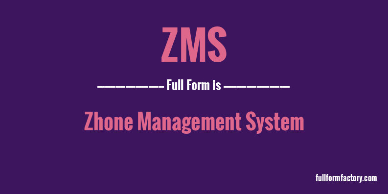 zms-full-form
