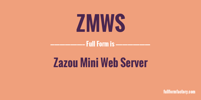 zmws-full-form