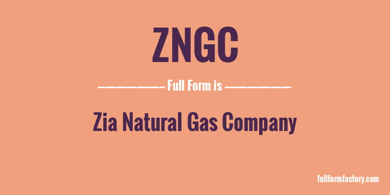 zngc-full-form