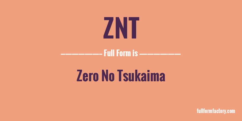 znt-full-form
