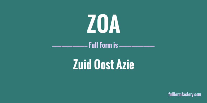 zoa-full-form