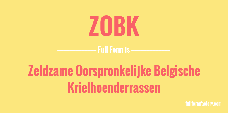 zobk-full-form