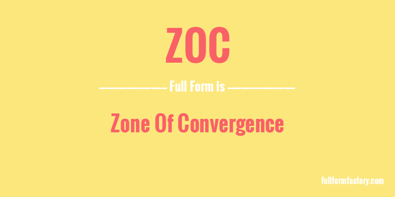 zoc-full-form