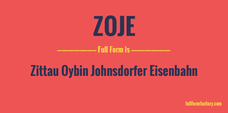 zoje-full-form