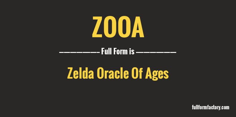 zooa-full-form